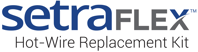 Setra FLEX Hot-Wire Replacement Kit Logo